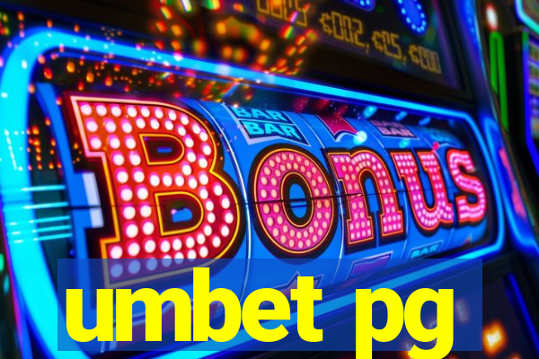 umbet pg